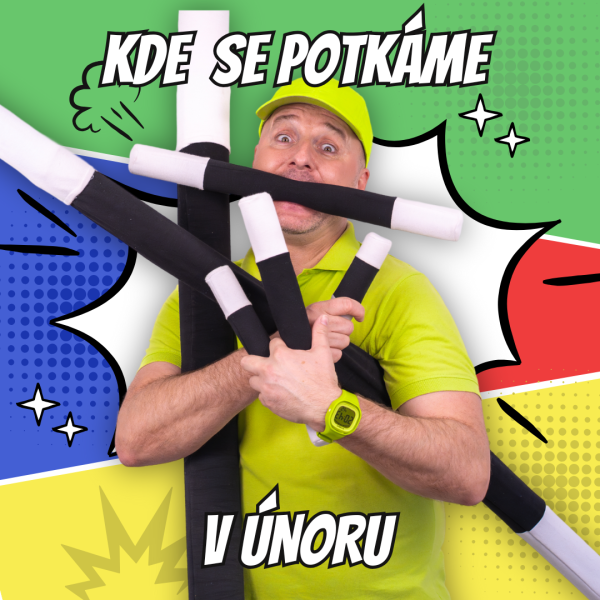 KDE SE POTKÁME V ÚNORU?!