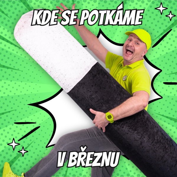 KDE SE POTKÁME V BŘEZNU?!